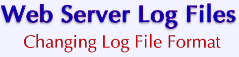 VPS v2: Web Server Log Files: Changing Log File Format
