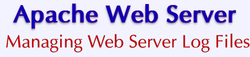 VPS v2: Apache Web Server: Managing Web Server Log Files