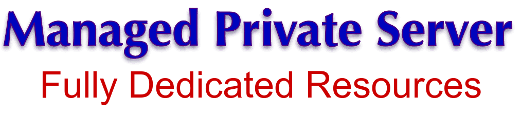 Managed Private Server