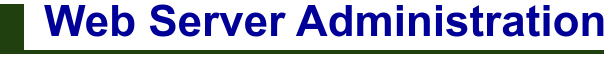 Web Server Administration