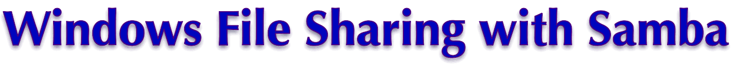 Windows File Sharing with Samba