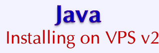 Java: Installing on VPS v2