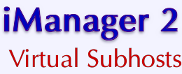 VPS v2: iManager 2: Virtual Subhosts