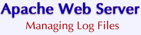 VPS v2: Apache Web Server: Managing Log Files