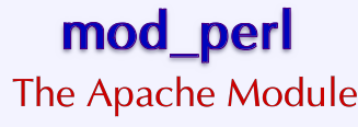 VPS v2: mod_perl: The Apache Module