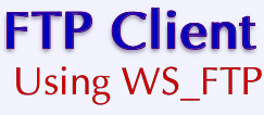 VPS v2: FTP Client: Using WS_FTP